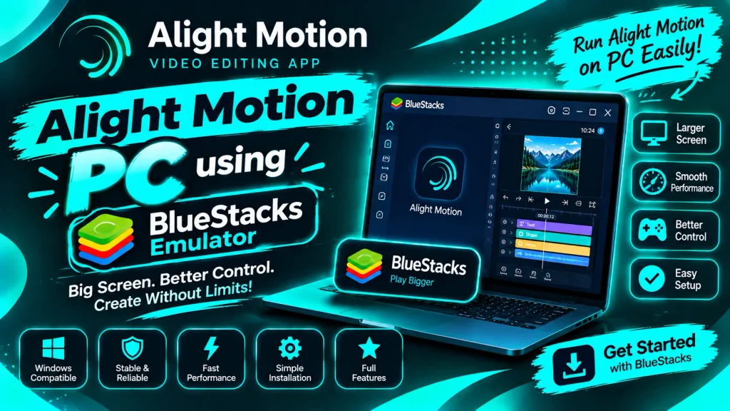 Alight Motion Mod APK for PC